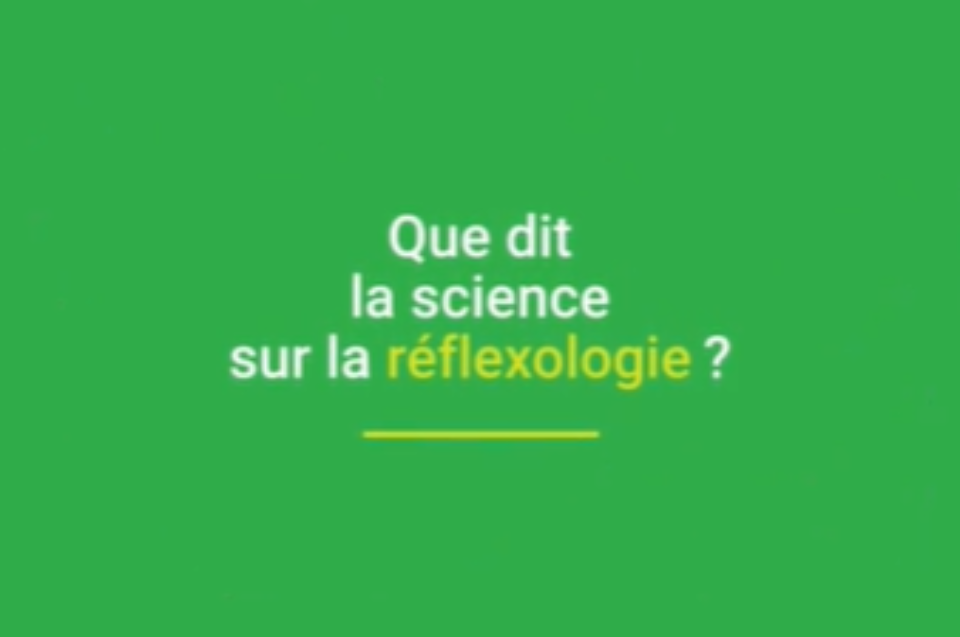 Que dit la science sur la réflexologie ?